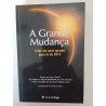 Lee Carroll, Tom Kenyon, Patricia Cori - A grande mudança