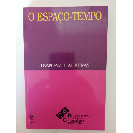 Jean-Paul Auffray - O Espaço-Tempo