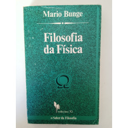 Mario Bunge - Filosofia da Física