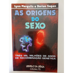 Lynn Margulis e Dorion Sagan - As origens do Sexo