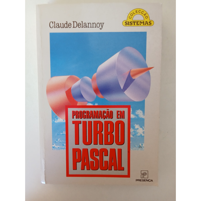 Claude Delannoy - Programação em Turbo Pascal