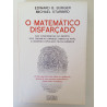 Edward B. Burger e Michael Starbird - O Matemático disfarçado