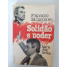 Maria João Avillez - Francisco Sá Carneiro: Solidão e poder
