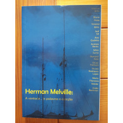 Herman Melville: a vontade, as palavras e a acção