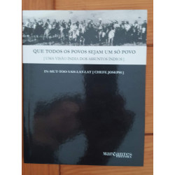 In-Mut-Too-Yah-Lat-Lat (Chefe Joseph) - Que todos os povos sejam um só povo