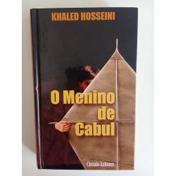 Khaled Hosseini - O menino de Cabul
