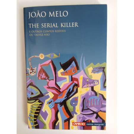 João Melo - The Serial Killer