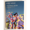 João Melo - The Serial Killer