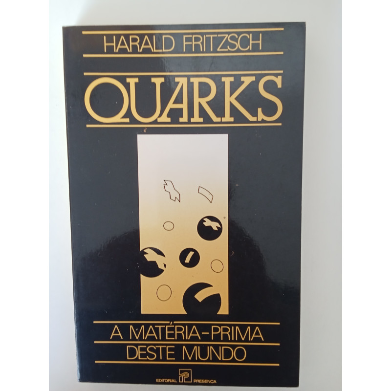 Harald Fritzsch - Quarks