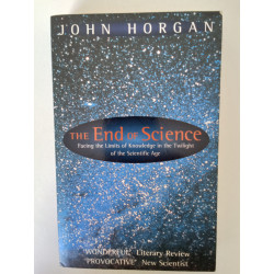 John Horgan - The end of Science