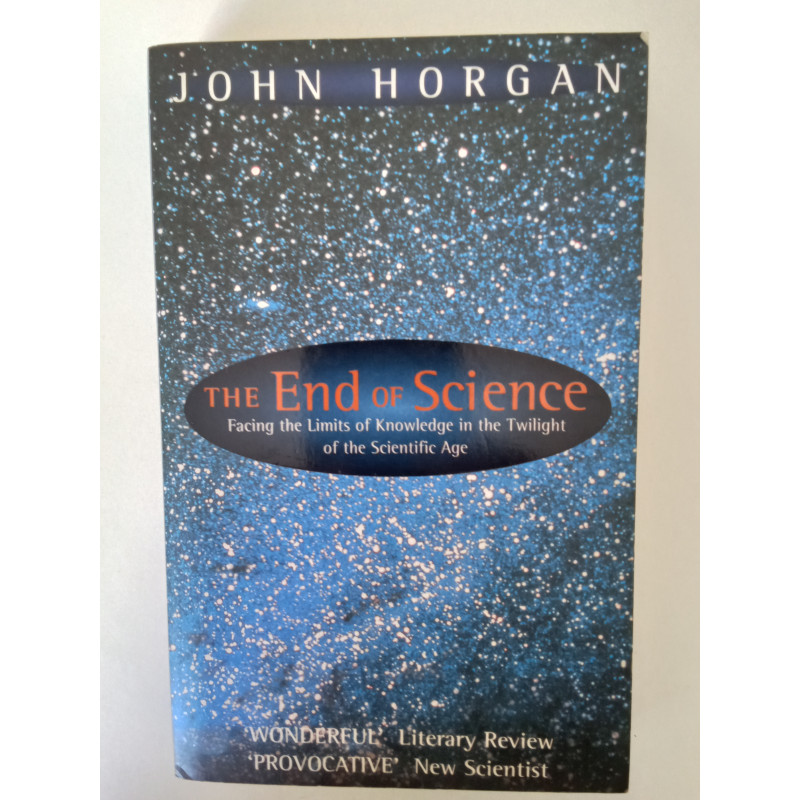 John Horgan - The end of Science