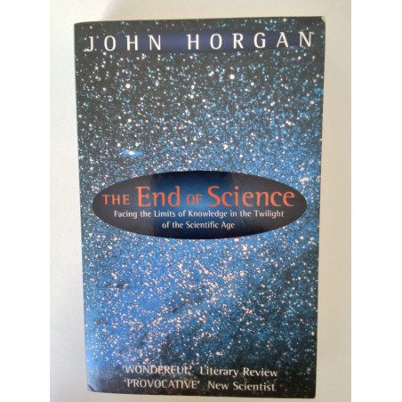 John Horgan - The end of Science