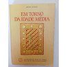 Em torno da Idade Média - Helder Godinho