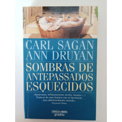Sombras de antepassados esquecidos - Carl Sagan e Ann Druyan