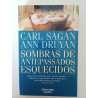 Sombras de antepassados esquecidos - Carl Sagan e Ann Druyan