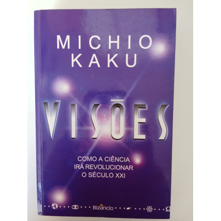 Visões - Michio Kaku