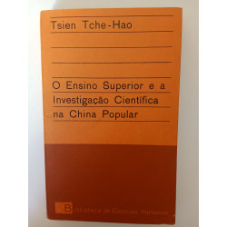 O Ensino Superior e a Investigação Científica na China Popular