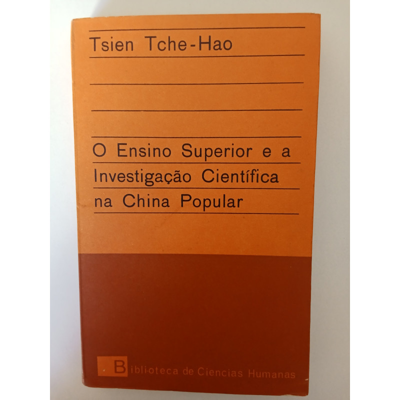 O Ensino Superior e a Investigação Científica na China Popular