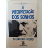 Sigmund Freud - A interpretação dos sonhos Vol. I