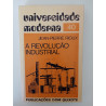 A Revolução Industrial - Jean-Pierre Rioux