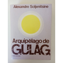 Arquipélago de Gulag Vol.1 - Alexandre Soljenitsine