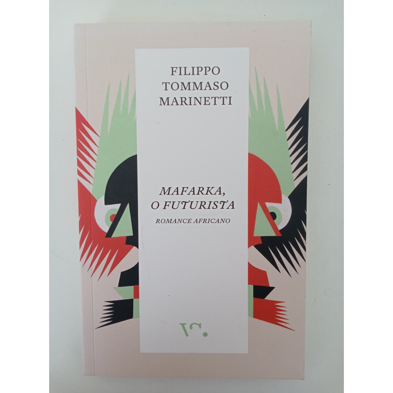 Filippo Tommaso Marinetti - Mafarka, o Futurista (usado)
