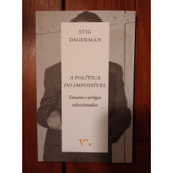 Stig Dagerman - A política do impossível