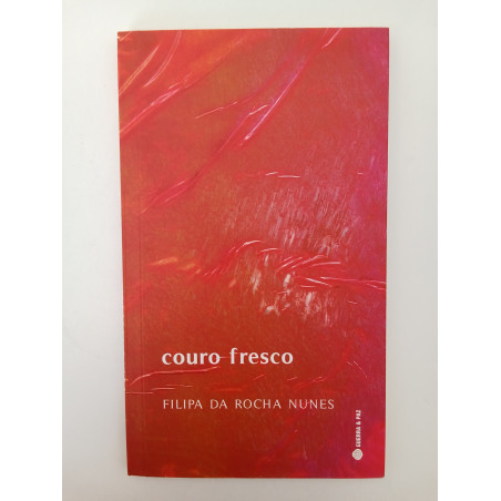 Couro Fresco - Filipa da Rocha Nunes