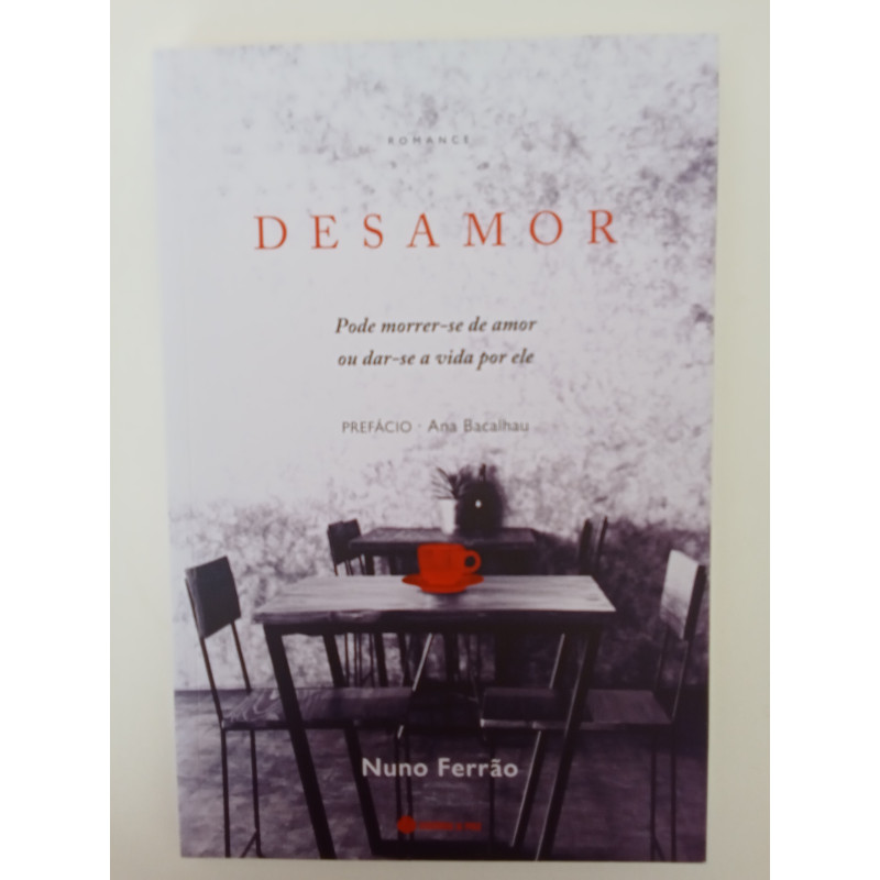 Desamor - Nuno Ferrão