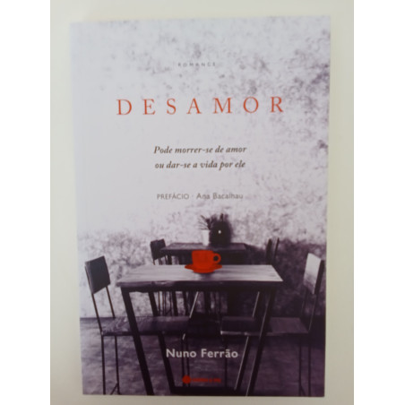 Desamor - Nuno Ferrão