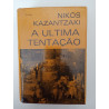 A última tentação - Nikos Kazantzaki
