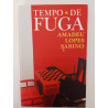 Tempo de fuga - Amadeu Lopes Sabino