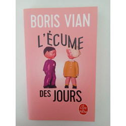 Boris Vian - Lécume des jours