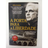 A porta para a liberdade - Pedro Prostes da Fonseca