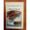 Clifford D. Simak - Os Visitantes (2 vols.)