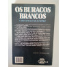 Os buracos brancos - John Gribbin