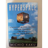 Hyperspace - Michio Kaku