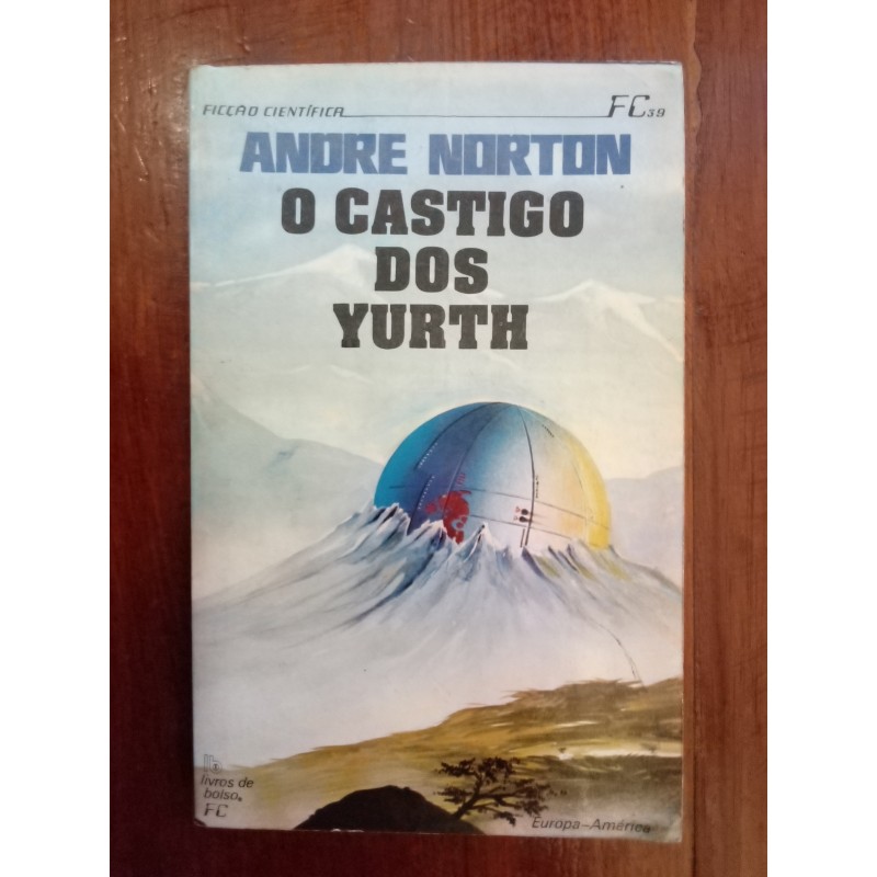 Andre Norton - O castigo dos Yurth