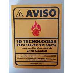 Dez tecnologias para salvar o planeta - Chris Goodall