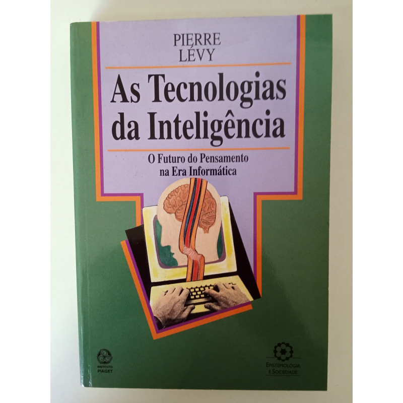 As Tecnologias da Inteligência - Pierre Lévy