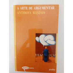 A arte de argumentar - Anthony Weston