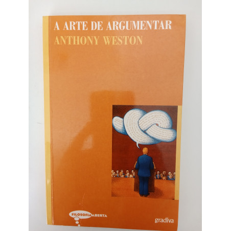 A arte de argumentar - Anthony Weston