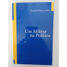 Um Militar na Política - General Galvão de Melo [autografado]