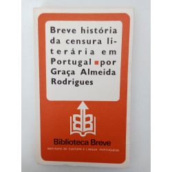 Breve história da censura literária em Portugal - Graça Almeida Rodrigues