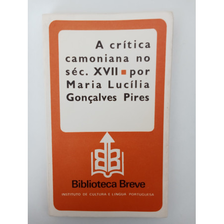 A crítica camoniana no séc. XVII - Maria Lucília Gonçalves Pires