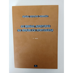 As minhas aventuras na república portuguesa - Miguel Esteves Cardoso