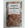 Aventuras de João Sem Medo - José Gomes Ferreira