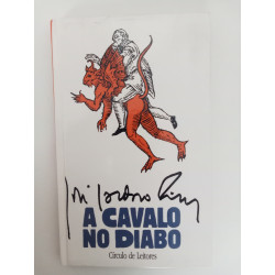 A cavalo no Diabo - José Cardoso Pires