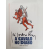 A cavalo no Diabo - José Cardoso Pires