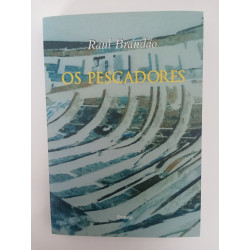 Os pescadores - Raul Brandão